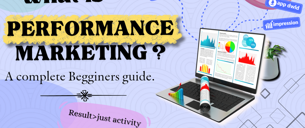 Cover image for What Is Performance Marketing? A Complete Beginner’s Guide