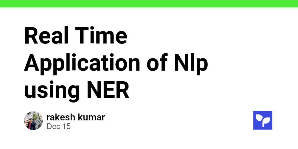 Real Time Application of Nlp using NER - Debug School