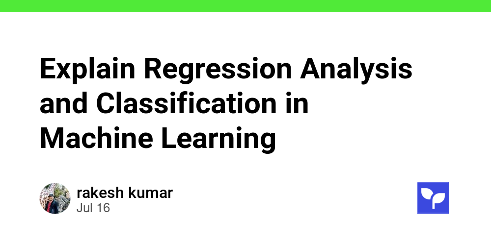 Explain Regression Analysis and Classification in Machine Learning ...