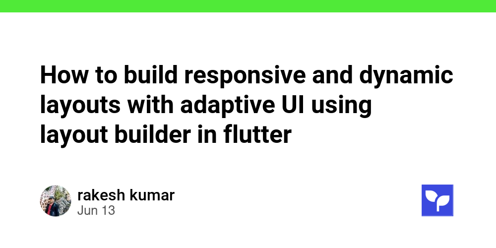 Layout Builder In Flutter