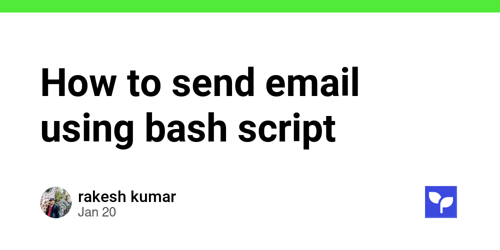 How to send email using bash script - Debug School