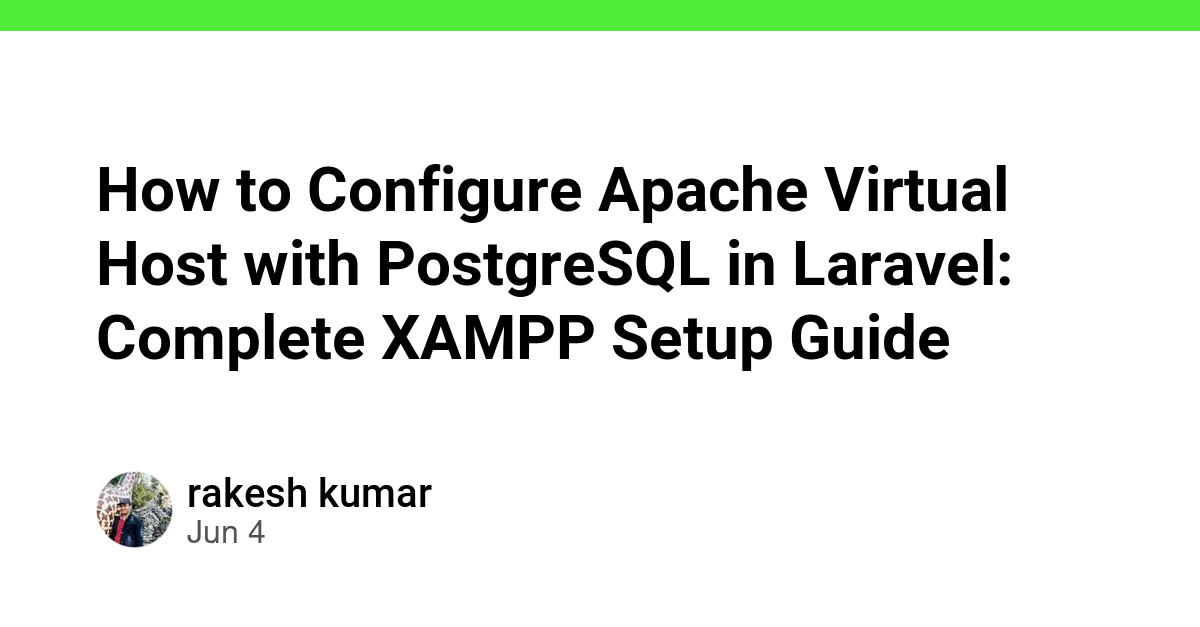 How to Configure Apache Virtual Host with PostgreSQL in Laravel ...