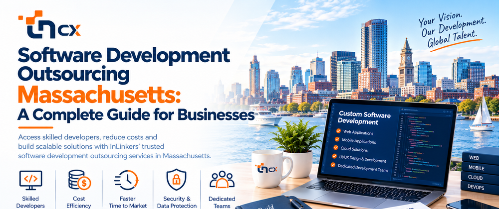 Cover image for Software Development Outsourcing Massachusetts: A Complete Guide for Businesses