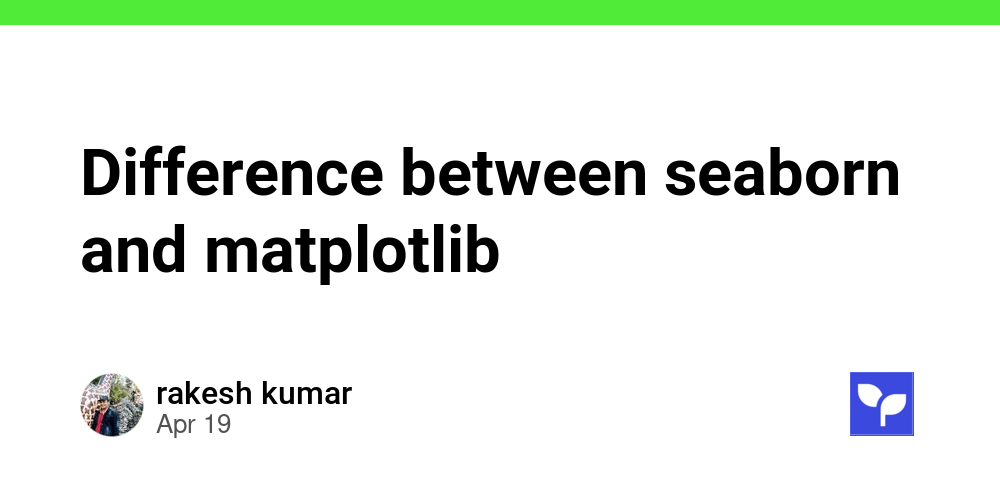 Difference between seaborn and matplotlib - Debug School